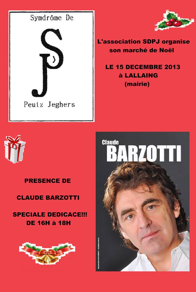 affiche dédicaces Claude barzotti à Lallaing (59) au marcher de Noël