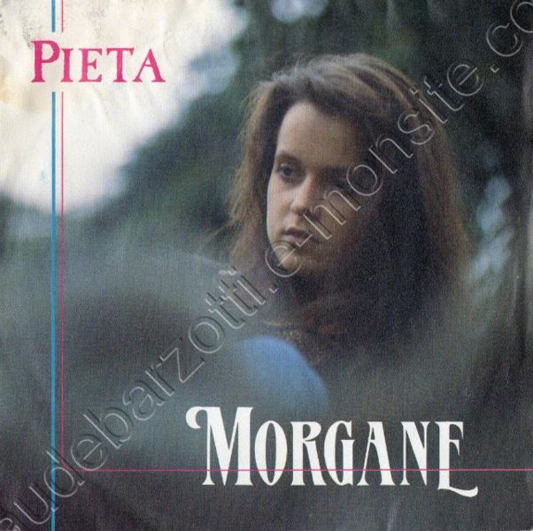 45 Tours Morgane "Pieta / Prince charmant"1992