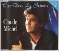 CD Maxi 2 titres Claude Michel "elle dans la senorita / Mal" 1992