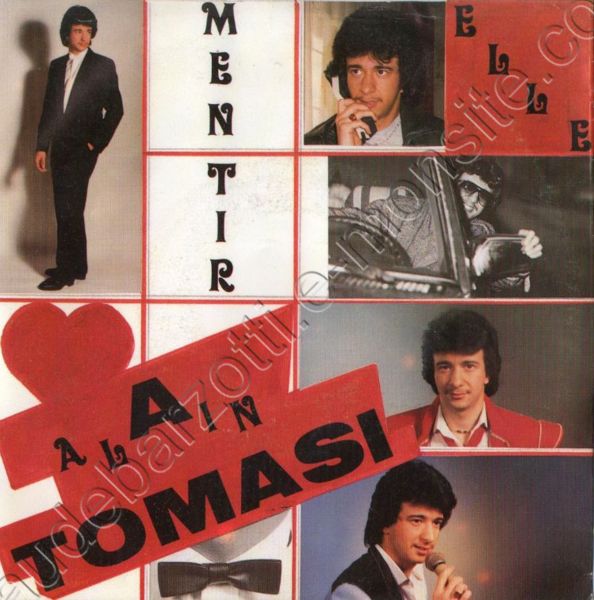 45 T Alain Tomasi "Mentir / Elle" 1985