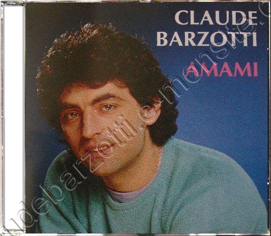 CD Amami Claude Barzotti chante en italien 1991 Italie