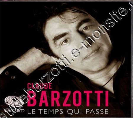 cd album Claude Barzotti Le temps qui passe juin 2015