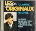 Les originaux Claude Michel 1991