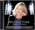 CD Michèle Torr "Chanter c'est prier" 2012